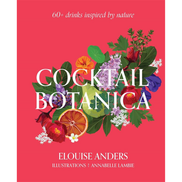 Cocktail Botanica - Book