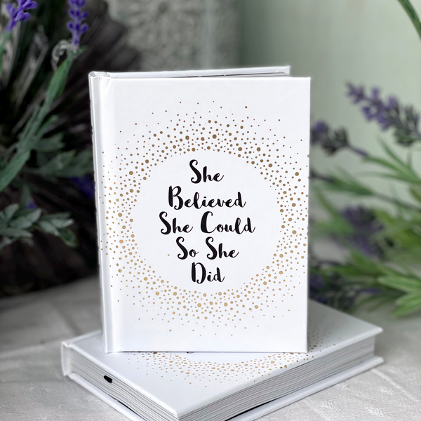 “She Believed She Could So She Did” Book